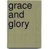 Grace and Glory door Jennifer L. Armentrout