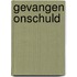 Gevangen onschuld