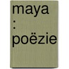 Maya : poëzie door Studio 100