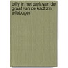 Billy In Het Park van De Graaf Van De Kadt z'n Ellebogen by Anne Mieke Backer