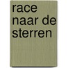 Race naar de sterren door Jean Thomassen