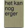 Het kan nog erger door Ambrose Bierce