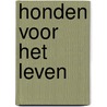 Honden voor het leven by Martijn van der Linden