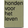 Honden voor het leven door Martijn van der Linden