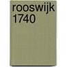 Rooswijk 1740 by Martijn Manders