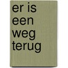 Er is een weg terug by Jetty Hage