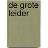 De grote leider by Stanislas