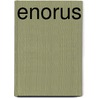 Enorus door Stephane Crety