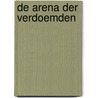 De arena der verdoemden door Sebastien Gerard