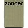 Zonder door Willem van Roijen