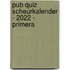 Pub Quiz scheurkalender - 2022 - Primera