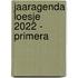 Jaaragenda Loesje 2022 - Primera