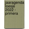 Jaaragenda Loesje 2022 - Primera by Unknown