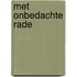 Met onbedachte rade