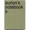 Surion's notebooks door Antek Gordon