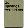 De Rijmende Borderliner door Kelly Stam