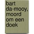 Bart Da-Mooy, Moord om een doek