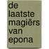 De laatste magiërs van Epona