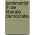 Godenstrijd in de liberale democratie