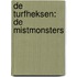 De Turfheksen: De Mistmonsters
