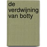 De verdwijning van Botty door Tom Bouden
