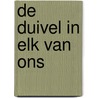 De duivel in elk van ons door Christophe Busch
