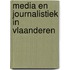 Media en journalistiek in Vlaanderen
