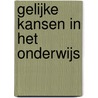 Gelijke kansen in het onderwijs door Mehmet Day