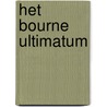 Het Bourne ultimatum door Robert Ludlum