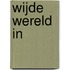 Wijde wereld in