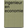 Ingenieur en economie by I. ir. Martens