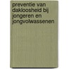 Preventie van dakloosheid bij jongeren en jongvolwassenen door Raymond Kloppenburg