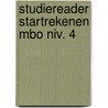 Studiereader Startrekenen MBO niv. 4 by Sari Wolters