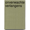 Onverwachte verlangens by Susan Stephens