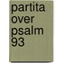 Partita Over Psalm 93