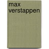Max Verstappen by James Gray