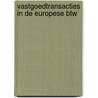Vastgoedtransacties in de Europese btw door Onbekend