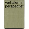 Verhalen in perspectief door Andreas Van Rompaey