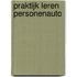 Praktijk leren personenauto