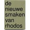 De nieuwe smaken van Rhodos door Estefano Onatrac