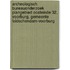 Archeologisch Bureauonderzoek Plangebied Oosteinde 32, Voorburg, Gemeente Leidschendam-Voorburg