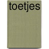 TOETJES door Patricia van Noord