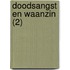 Doodsangst en waanzin (2)