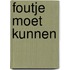 Foutje moet kunnen