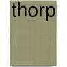 Thorp by Bert Overbeek