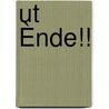 Ut Ènde!! door Marnix Rueb