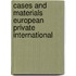 Cases and Materials European Private International