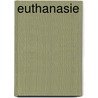 Euthanasie by Paul Schnabel