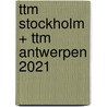 ttm Stockholm + ttm Antwerpen 2021 by Joycie de Mayer