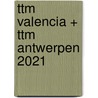 ttm Valencia + ttm Antwerpen 2021 by Joycie de Mayer